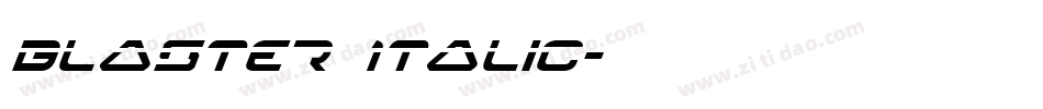 Blaster Italic字体转换